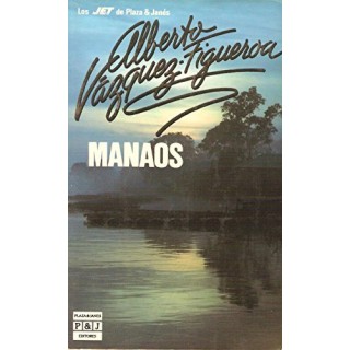 Manaos / The Manaos
